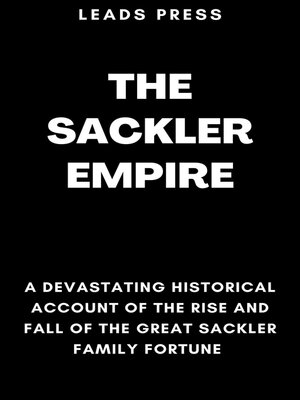 cover image of THE SACKLER EMPIRE